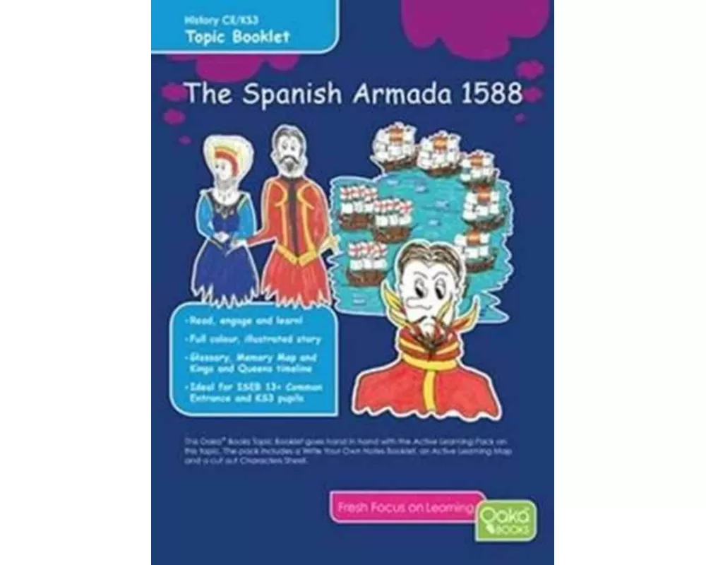 The Spanish Armada 1588