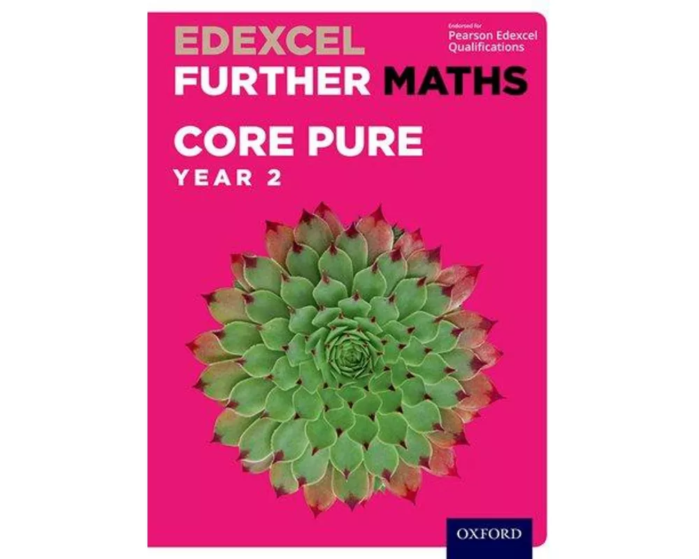 Edexcel Further Maths: Core Pure Year 2 Student Book