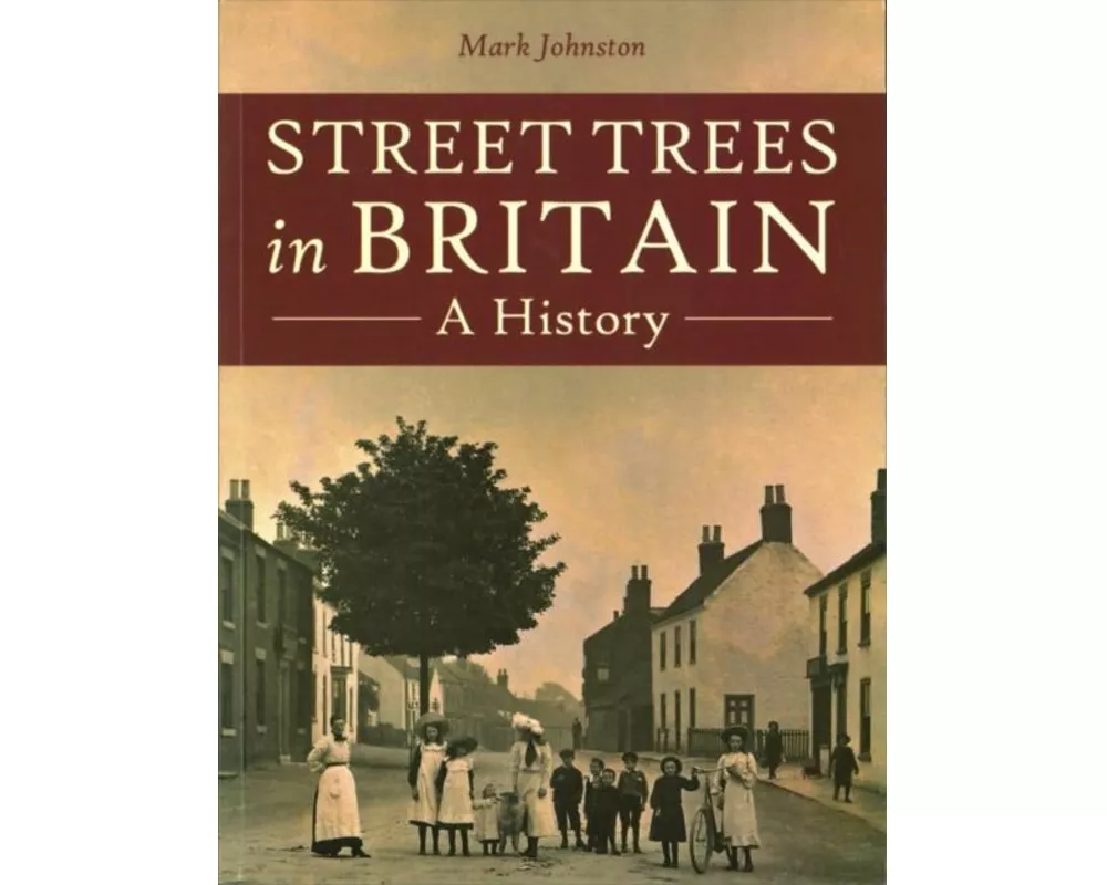 Street Trees in Britain