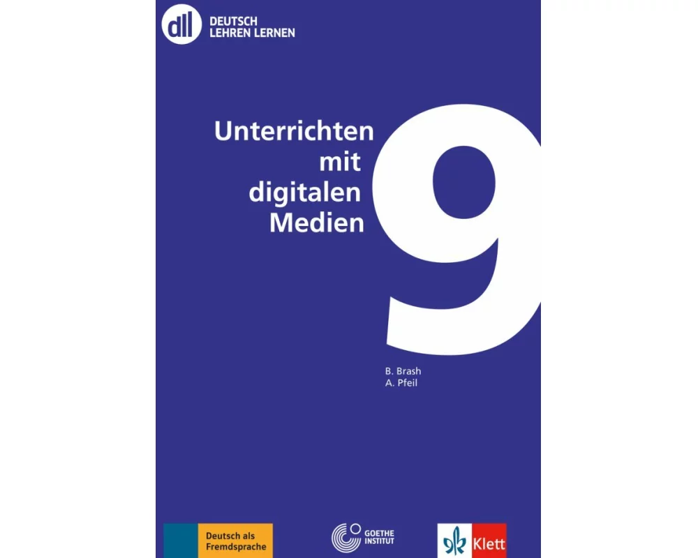 DLL 09: Unterrichten mit digitalen Medien