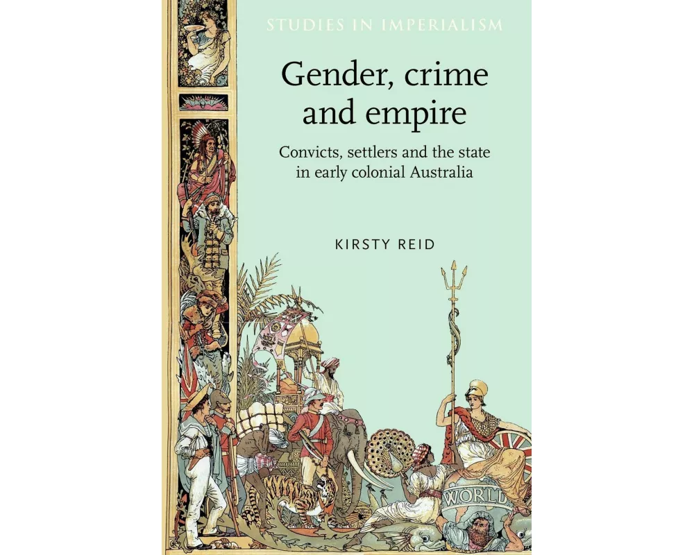 Gender, Crime and Empire