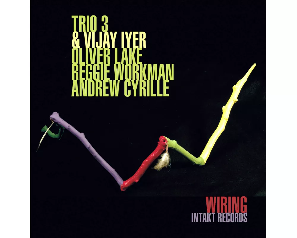 Trio 3 + Vijay Iyer: Wiring