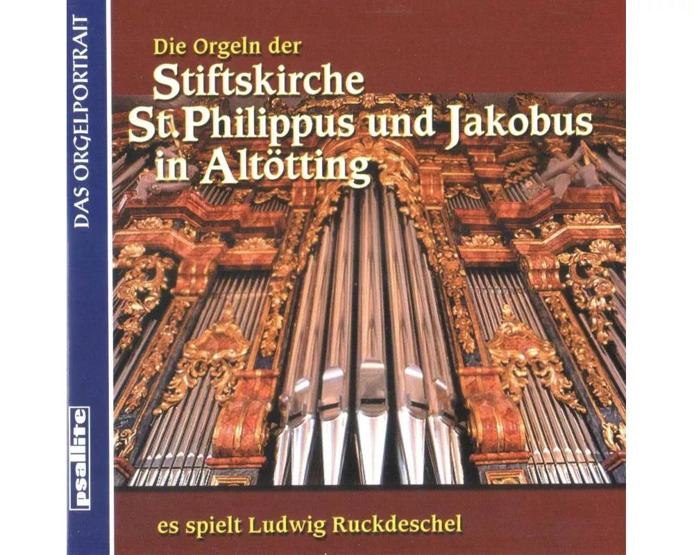 Die Orgeln Von St.Philippus Und Jakobus