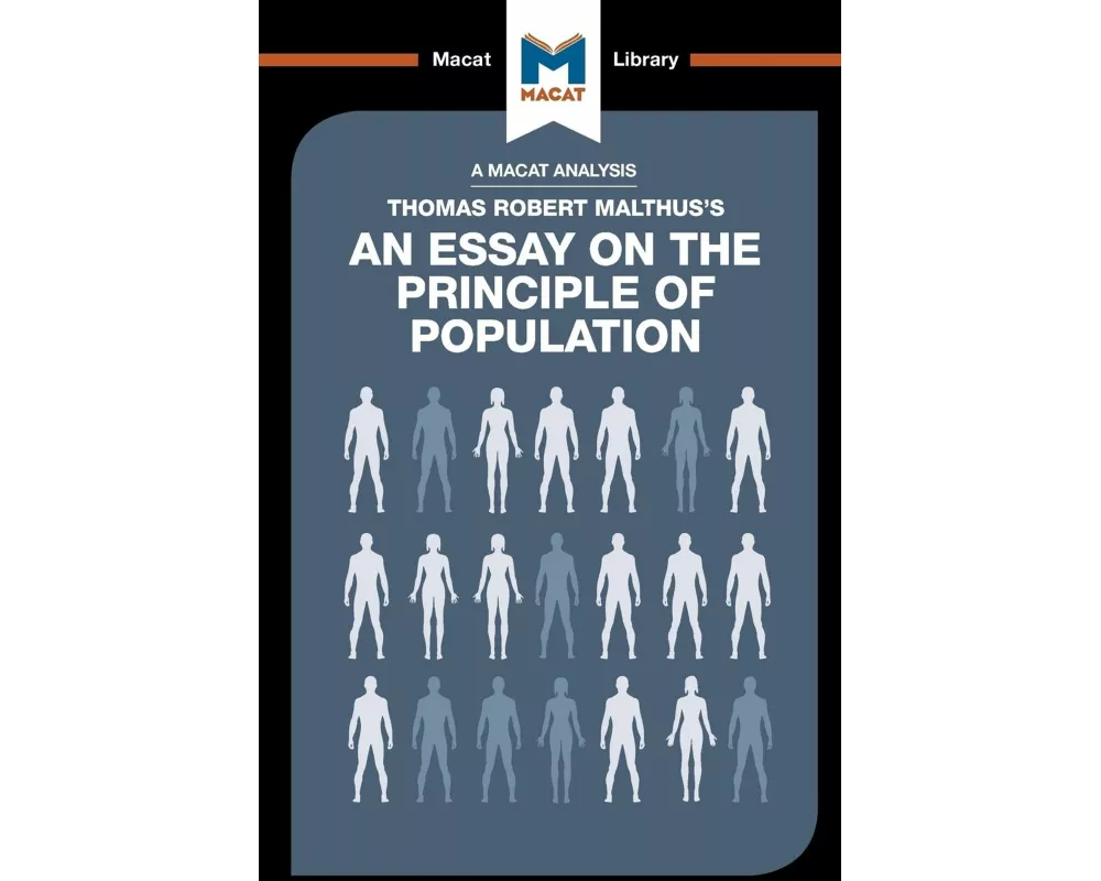 An Analysis of Thomas Robert Malthus's An Essay on the Principle of Population