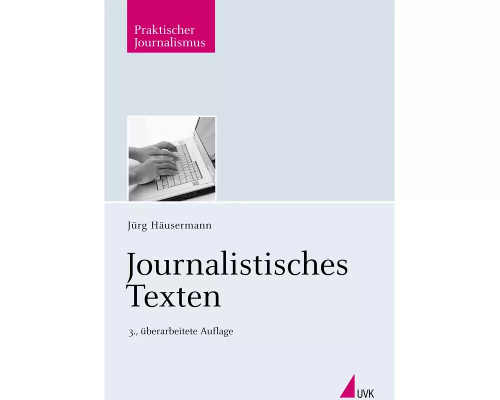 Journalistisches Texten