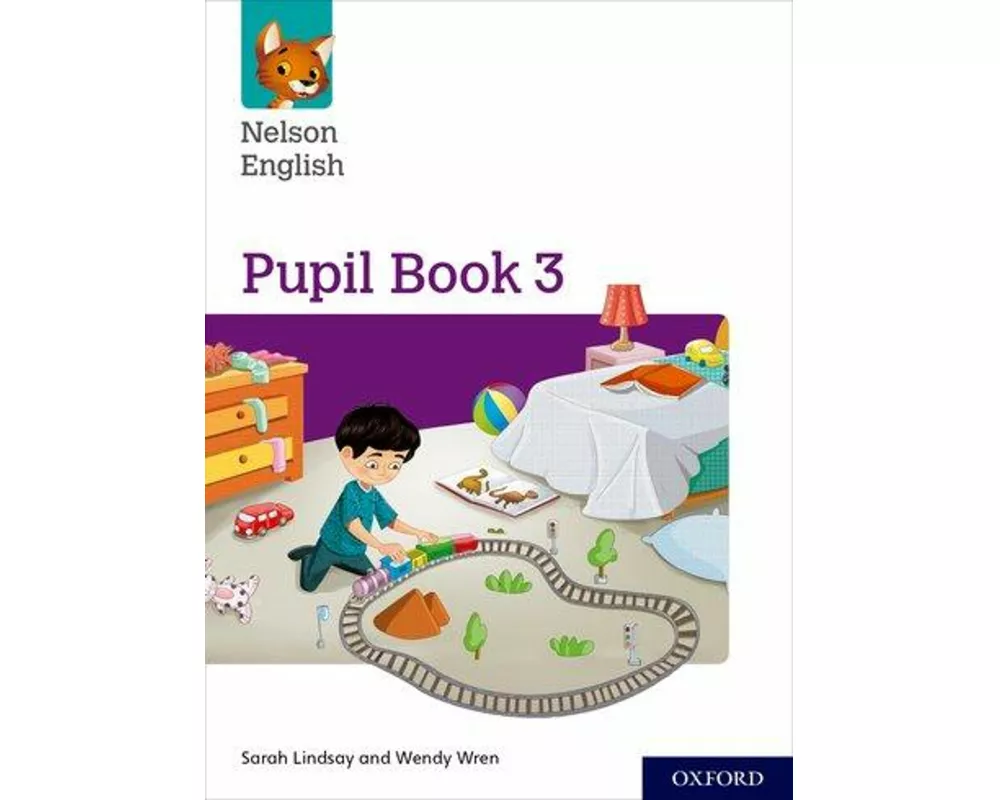 Nelson English: Year 3/Primary 4: Pupil Book 3