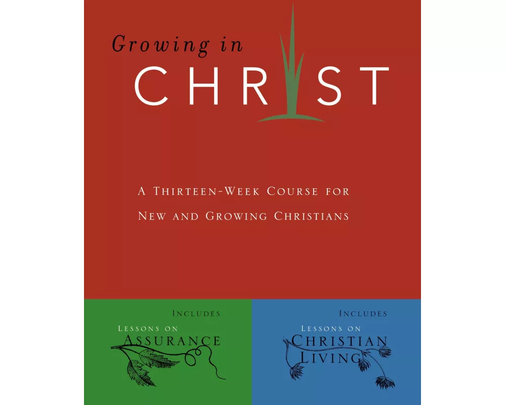 Growing in Christ