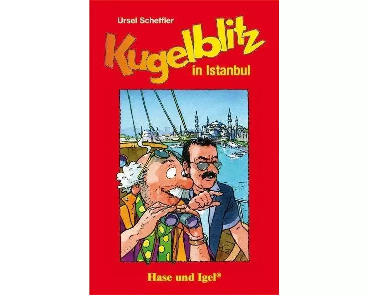 Kugelblitz in Istanbul. Schulausgabe