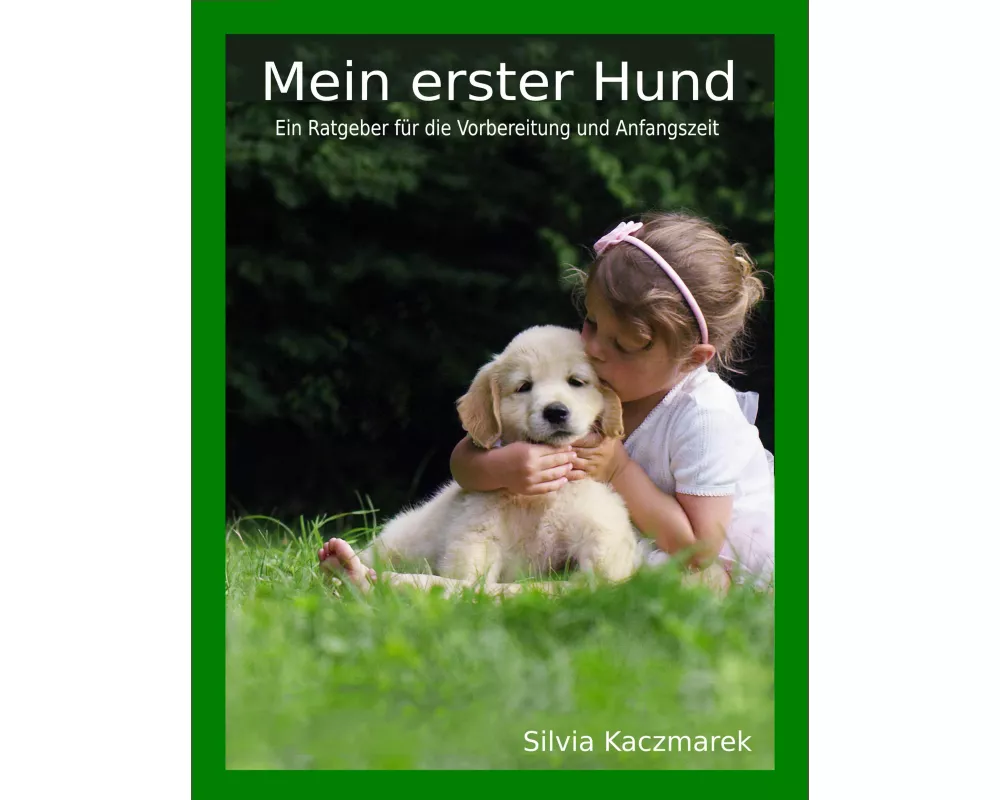 Mein erster Hund