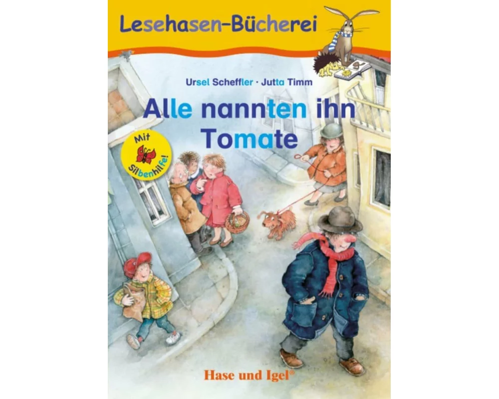 Alle nannten ihn Tomate / Silbenhilfe