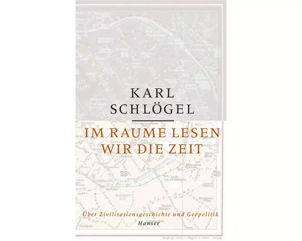 Im Raume lesen wir die Zeit