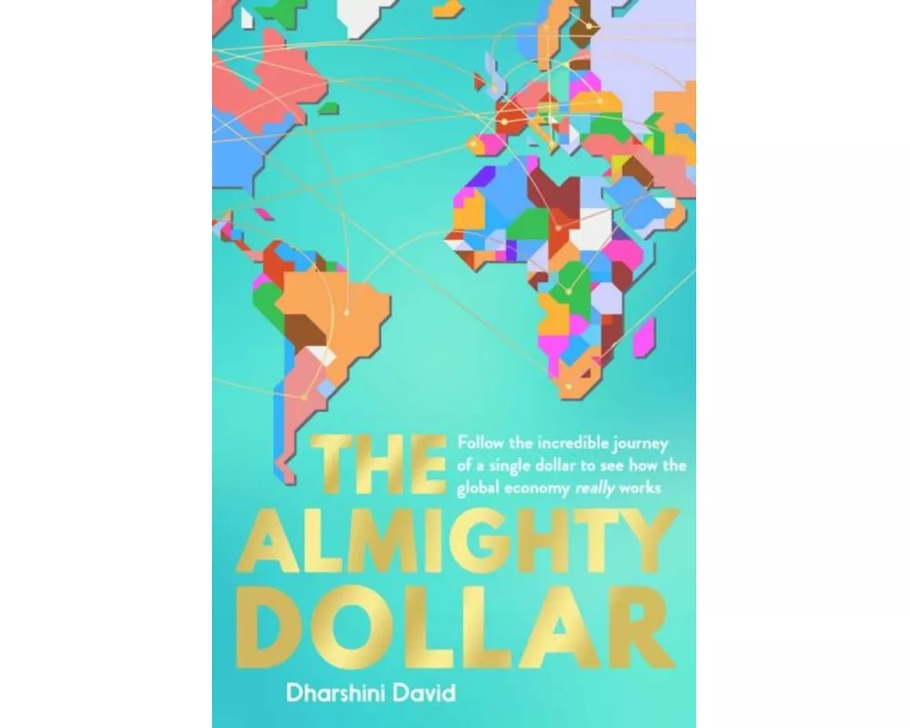 The Almighty Dollar
