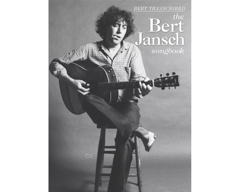 Bert Jansch - Bert Transcribed