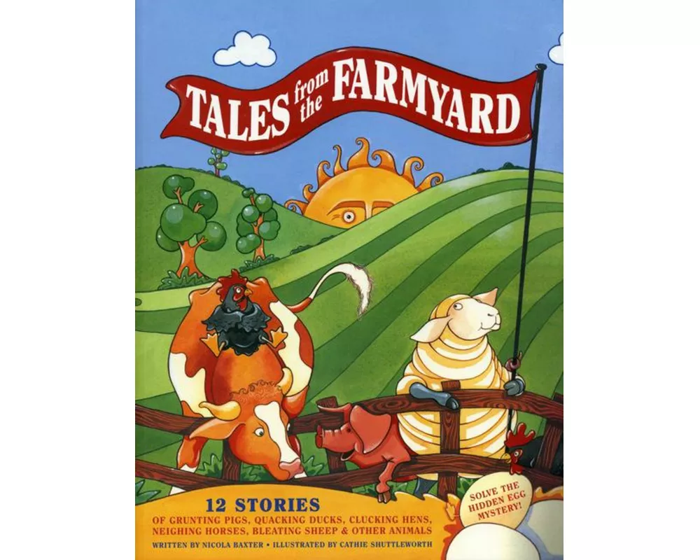 Tales from the Farmyard