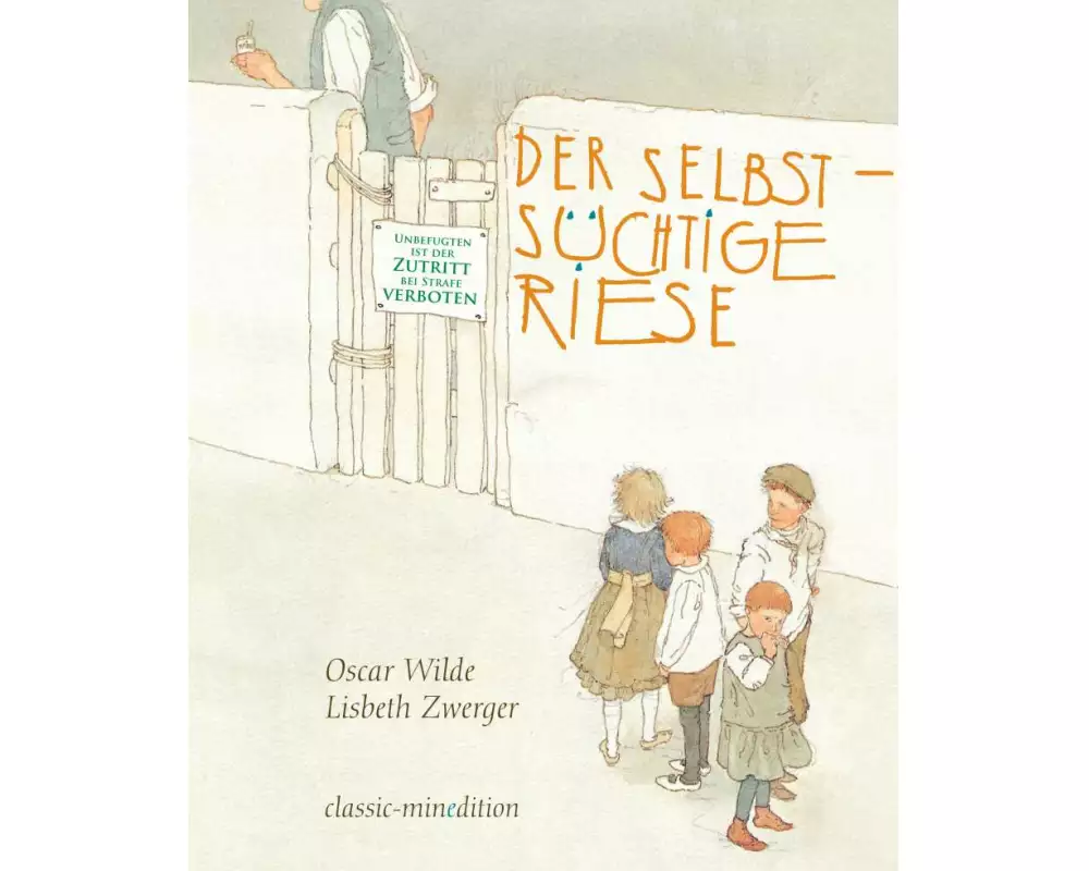 Der selbstsüchtige Riese