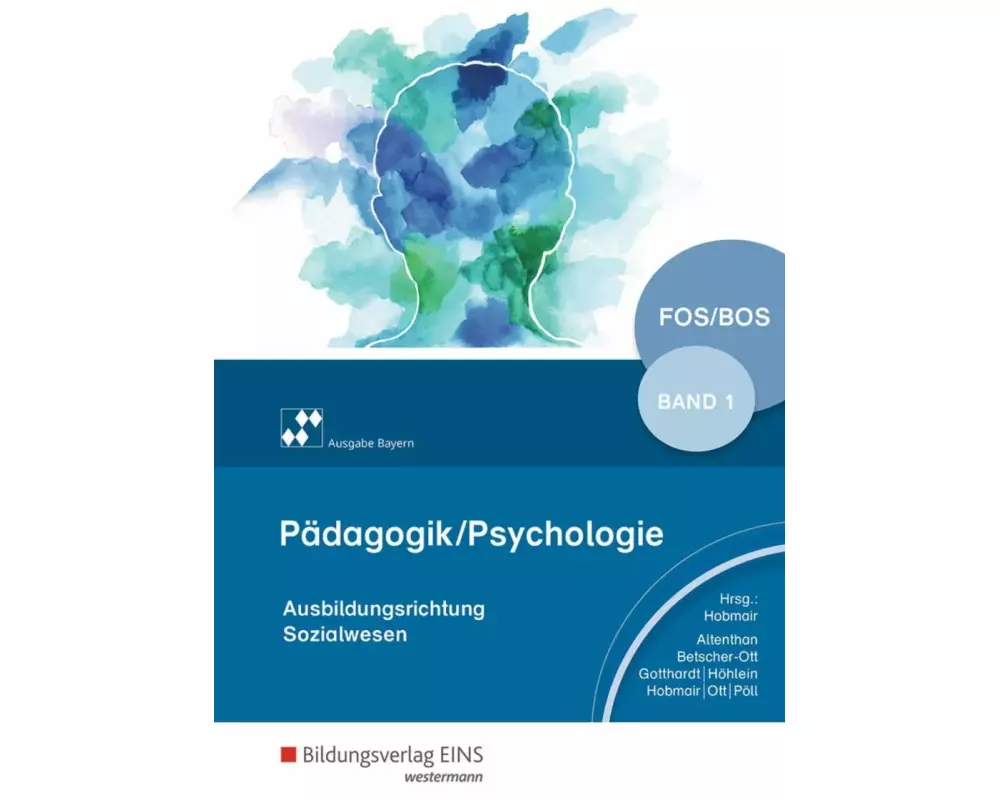 Pädagogik / Psychologie / Pädagogik/Psychologie für die Berufliche Oberschule - Ausgabe Bayern
