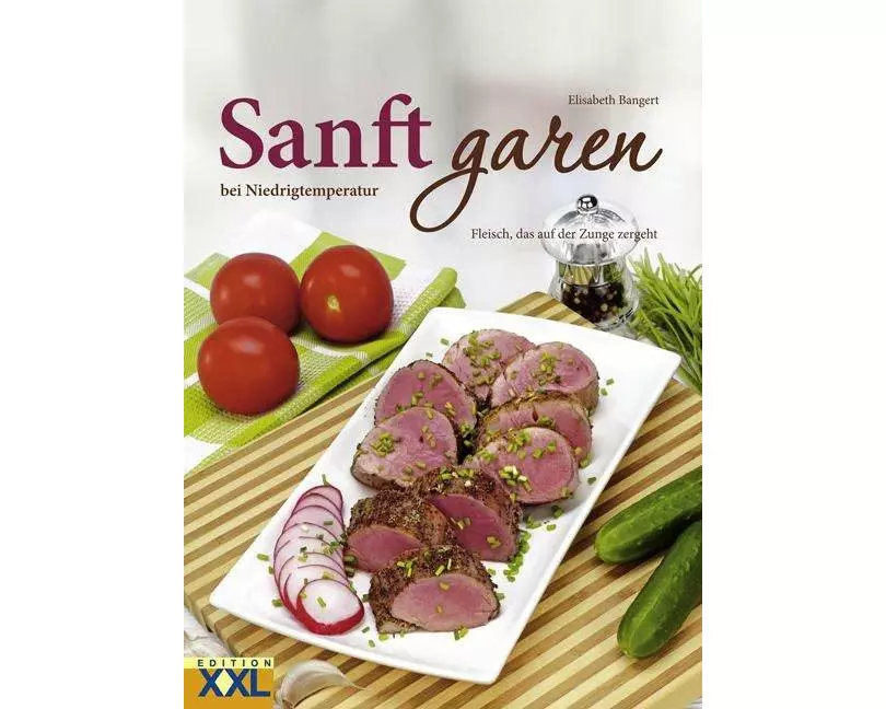 Sanft garen bei Niedrigtemperaturen