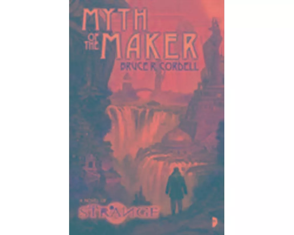 The Strange: Myth of the Maker