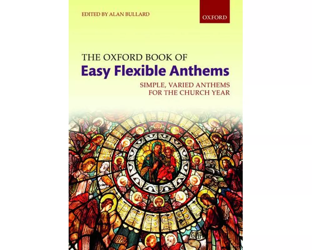 The Oxford Book of Easy Flexible Anthems
