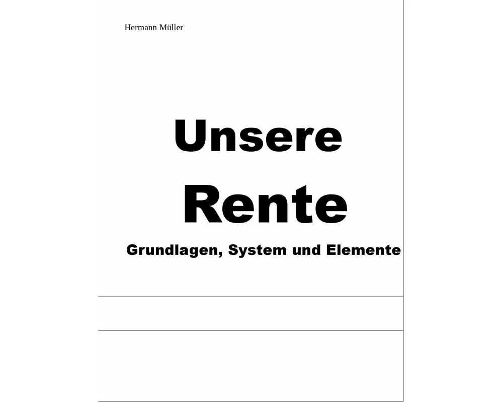Unsere Rente