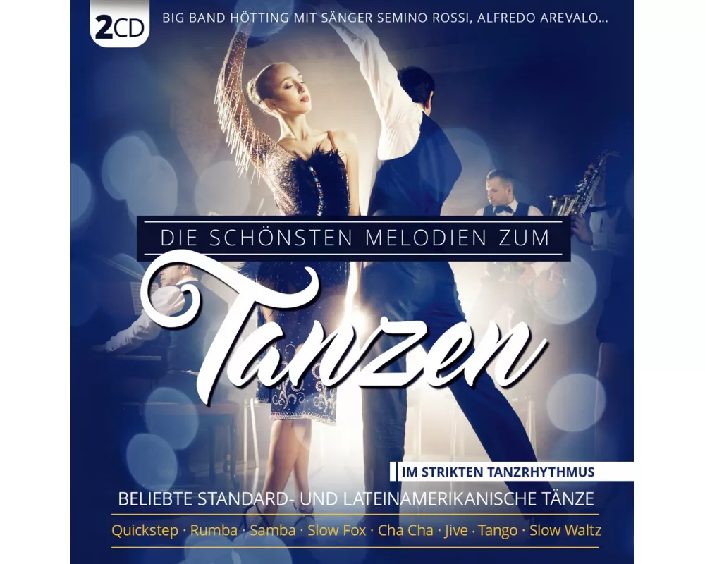 Die schönsten Melodien zum Tanzen
