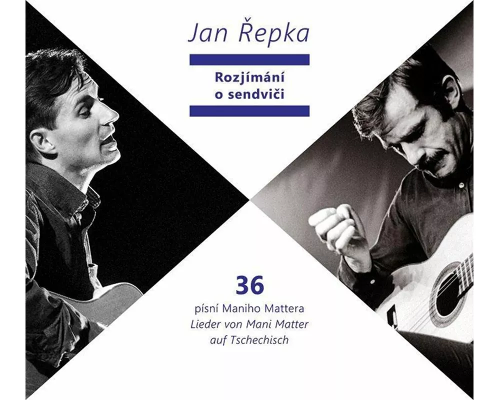 Rozjímání o sendviči - 36 písní Maniho Mattera - 36 Lieder von Mani Matter auf Tschechisch