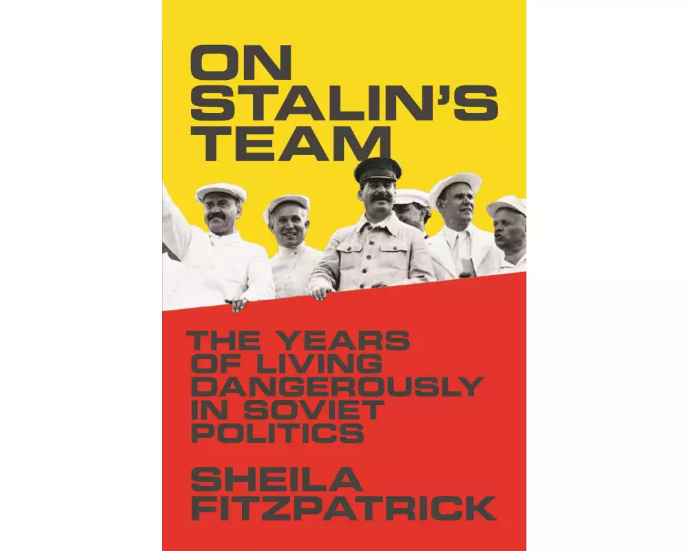 On Stalin's Team