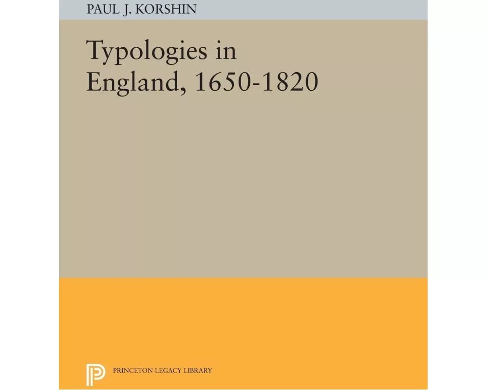 Typologies in England, 1650-1820