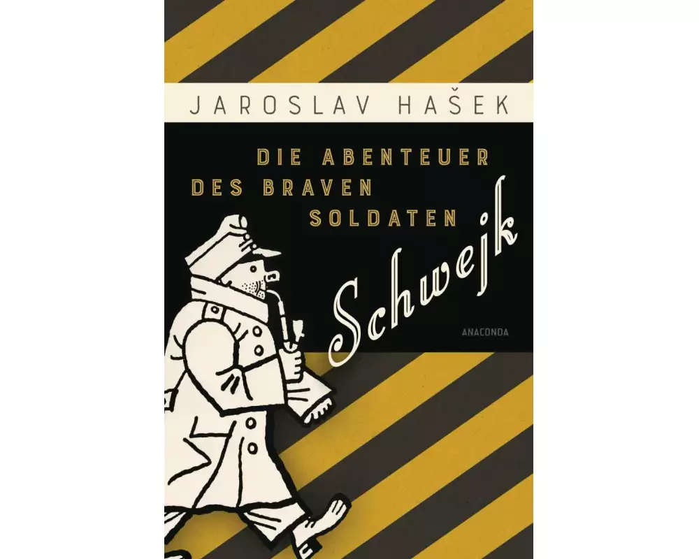 Die Abenteuer des braven Soldaten Schwejk