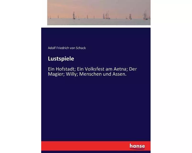 Lustspiele