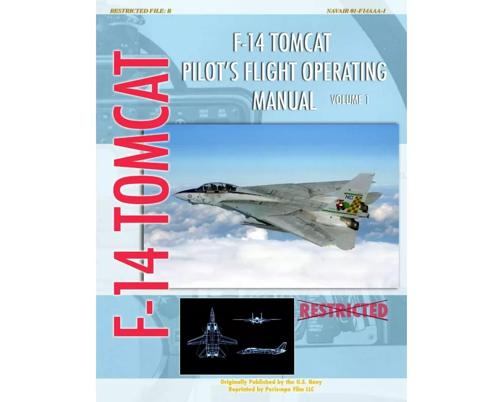 F-14 Tomcat Pilot's Flight Operating Manual Vol. 1