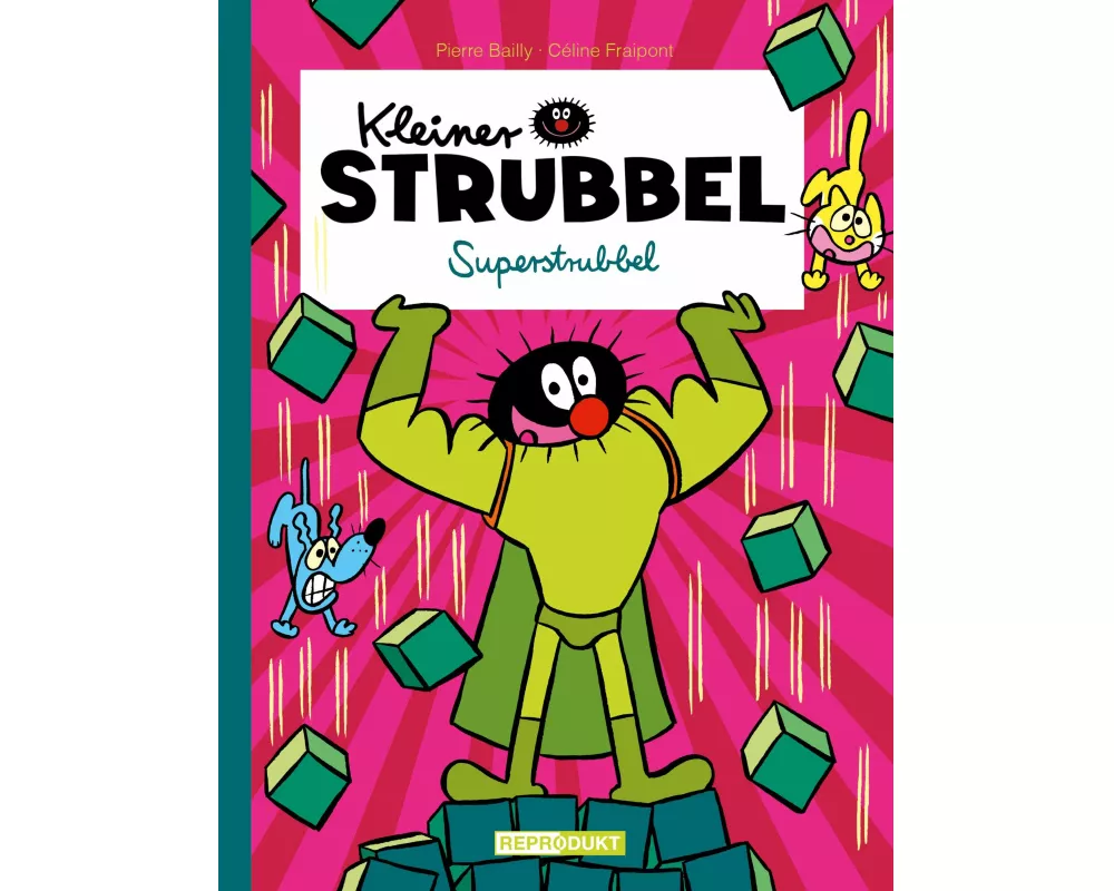 Kleiner Strubbel - Superstrubbel