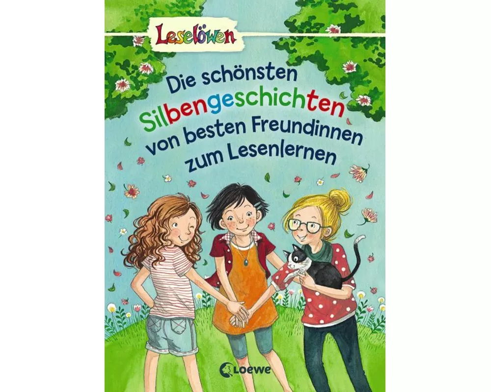 Leselöwen - Das Original - Die schönsten Silbengeschichten von besten Freundinnen zum Lesenlernen