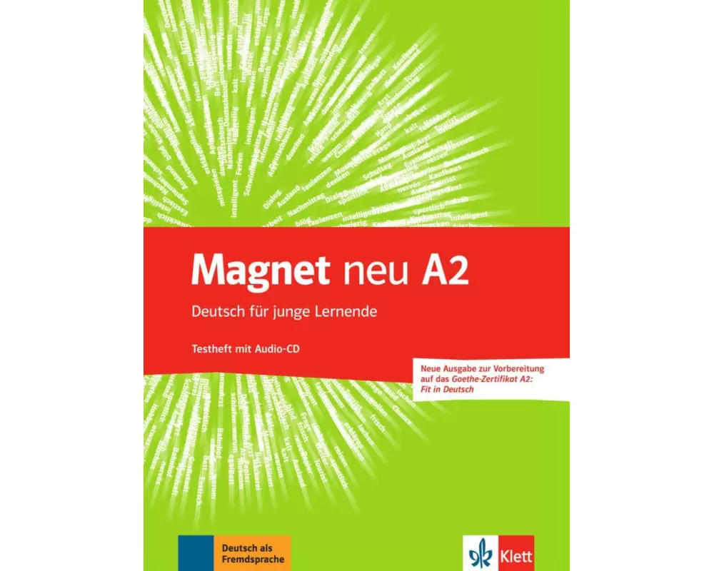 Magnet neu A2. Testheft + Audio-CD (Goethe-Zertifikat A2: Fit in Deutsch)