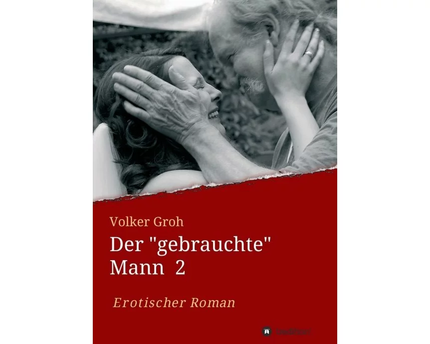 Der "gebrauchte" Mann