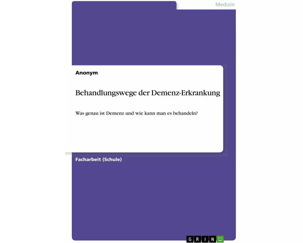 Behandlungswege der Demenz-Erkrankung