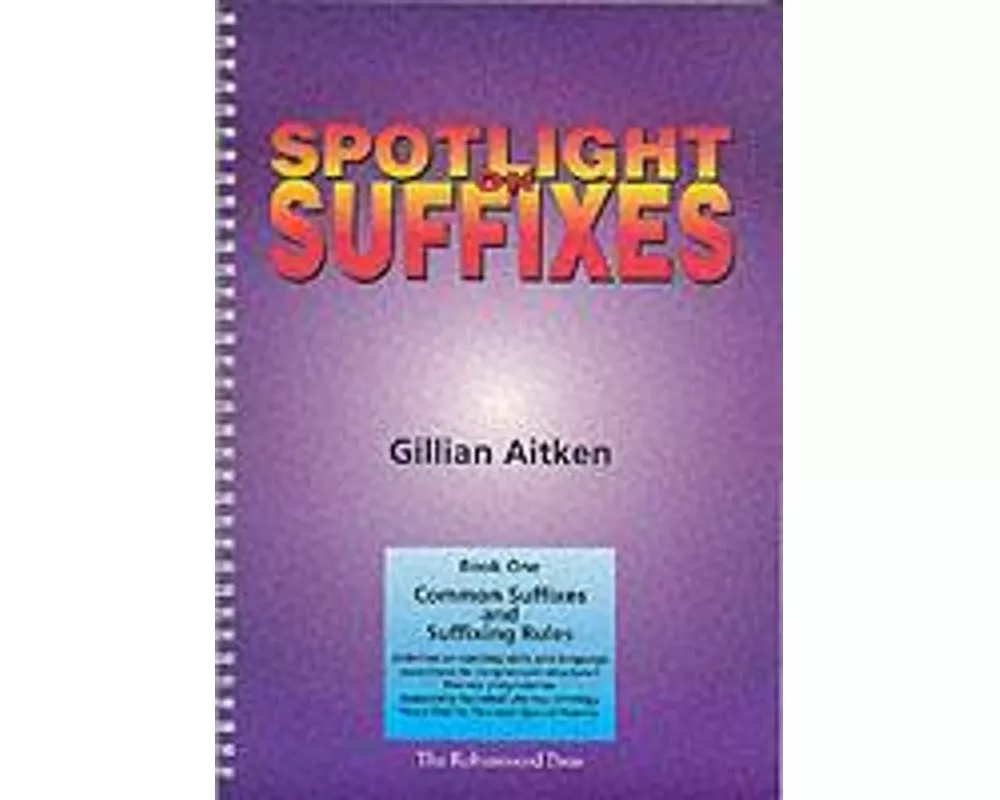 Spotlight on Suffixes Book 1