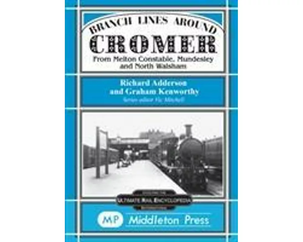 Branch Lines Around Cromer