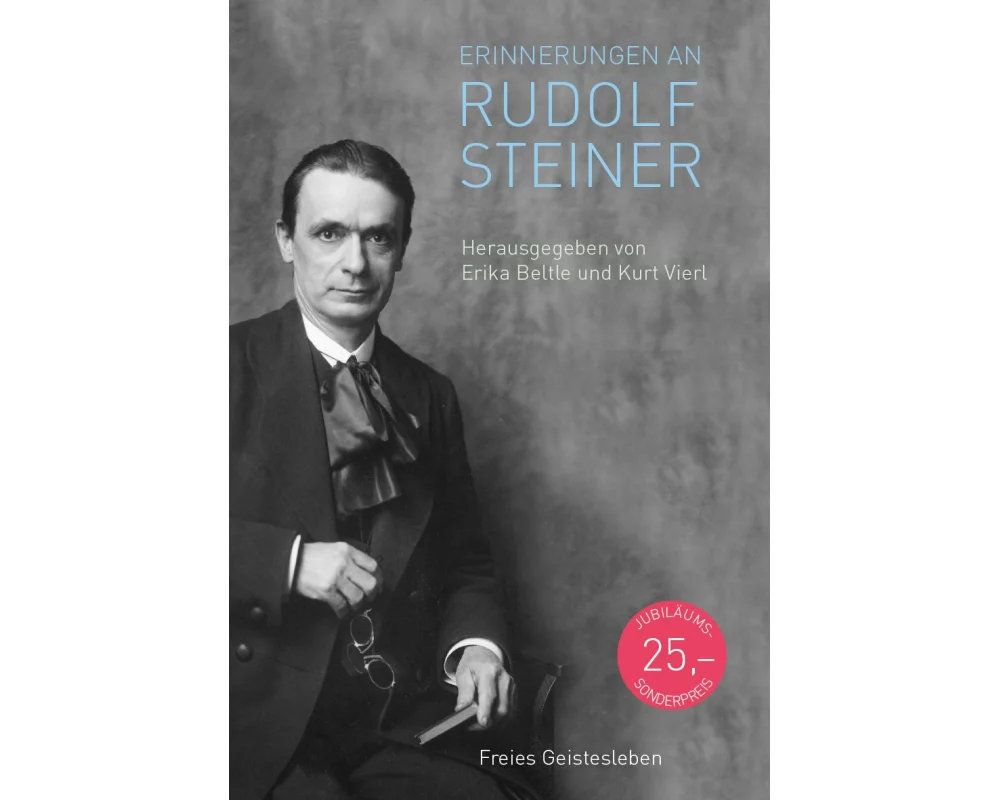 Erinnerungen an Rudolf Steiner