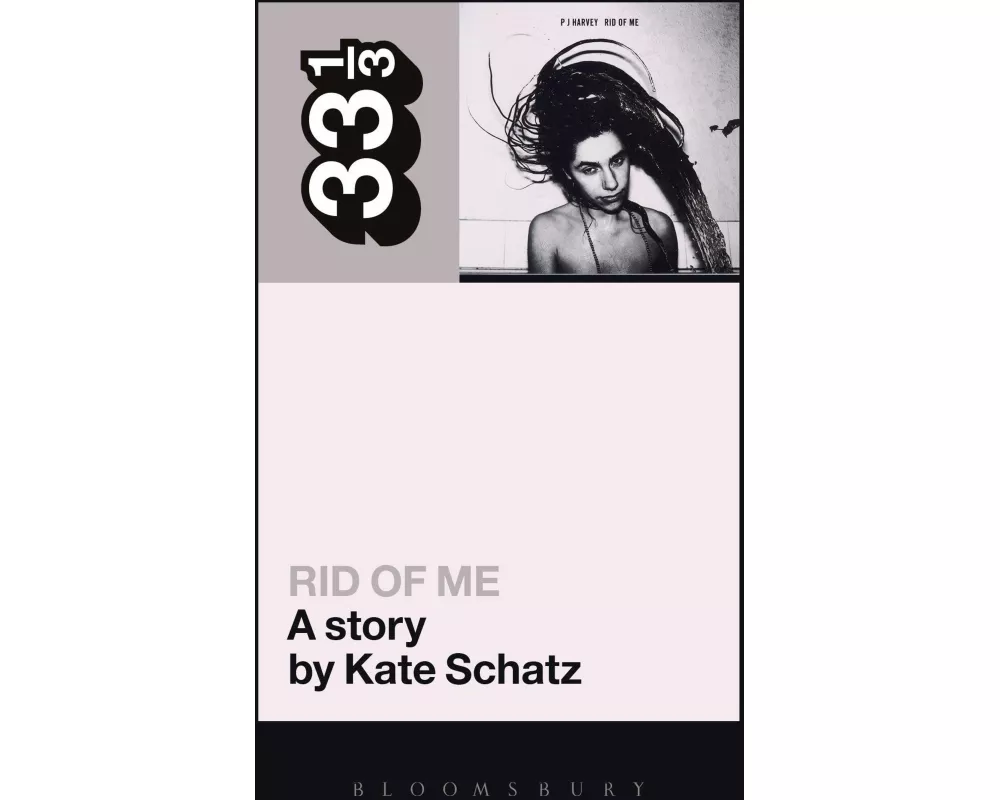 PJ Harvey's Rid of Me: A Story