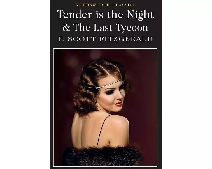 Tender is the Night / The Last Tycoon