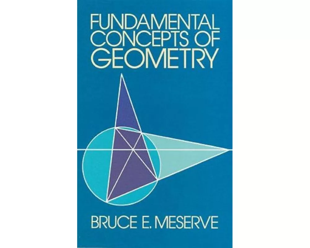 Fundamental Concepts of Geometry