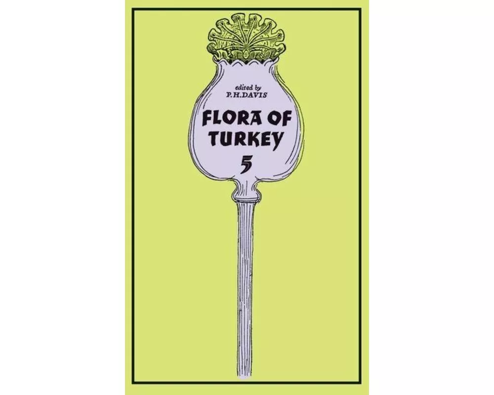 Flora of Turkey, Volume 5