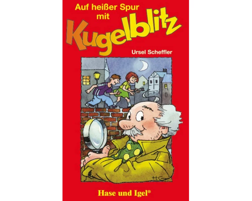 Auf heißer Spur mit Kugelblitz