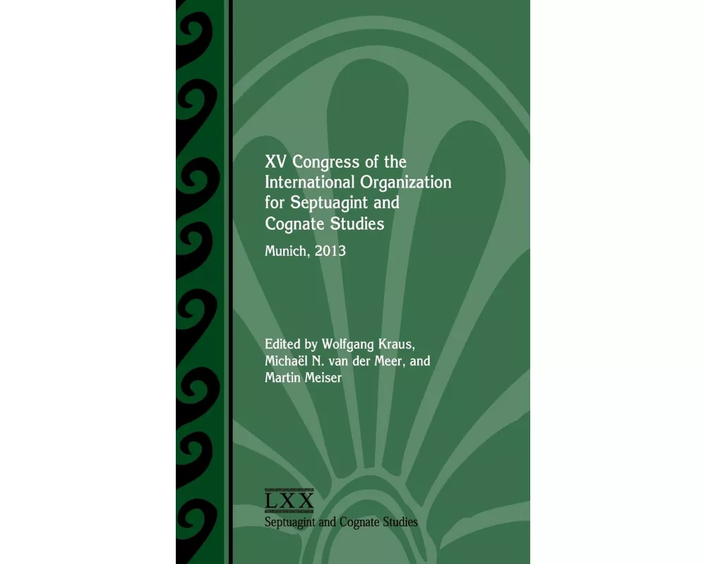 XV Congress of the International Organization for Septuagint and Cognate Studies