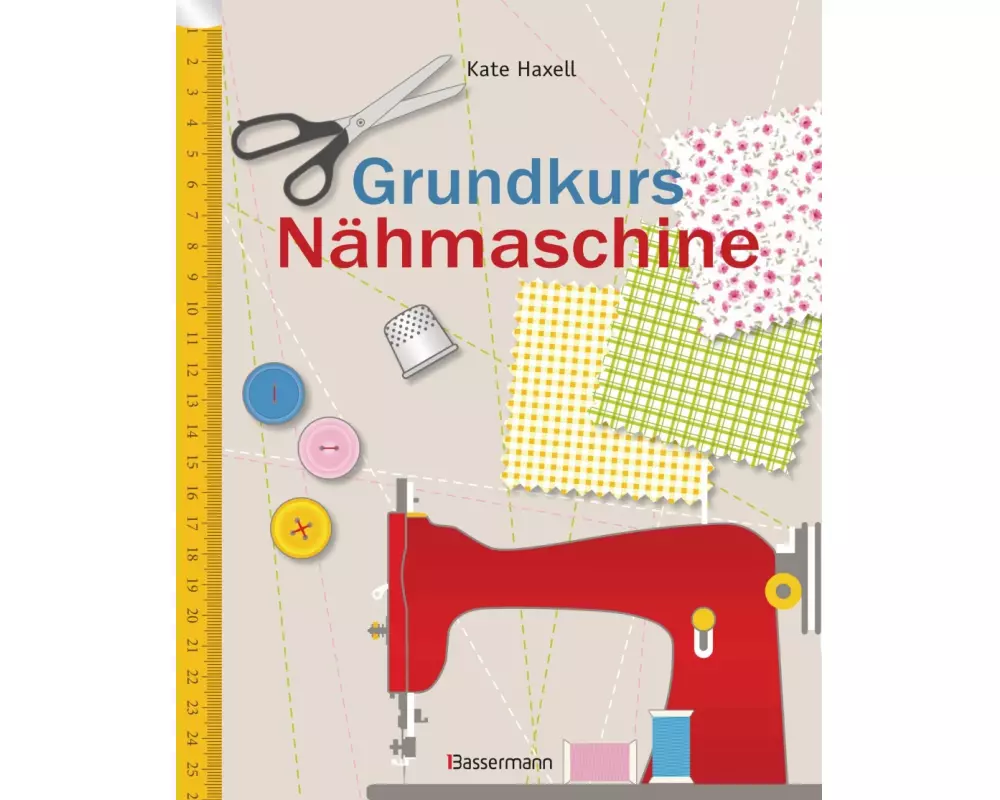 Grundkurs Nähmaschine