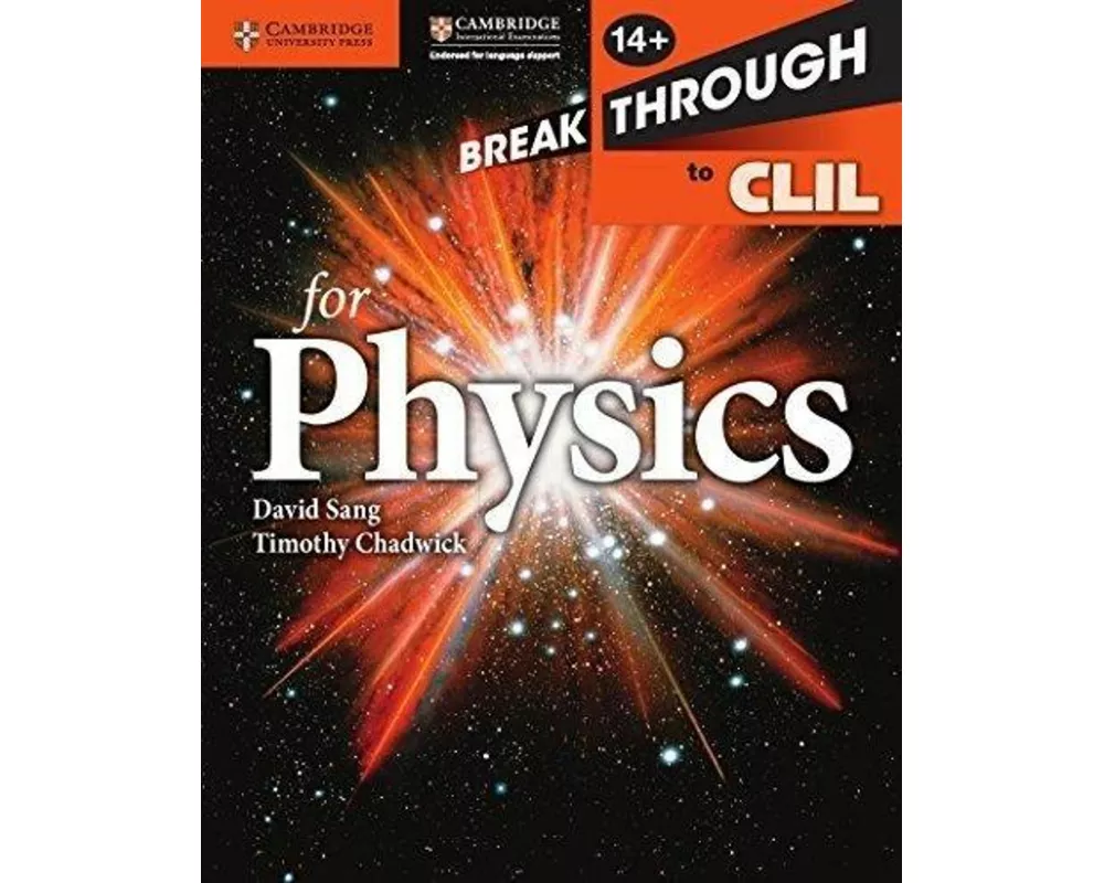 Breakthrough to CLIL for Physics Age 14+ Workbook