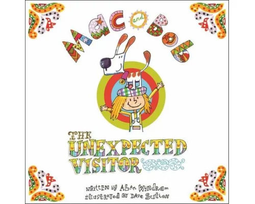 Mac and Bob - the Unexpected Visitor