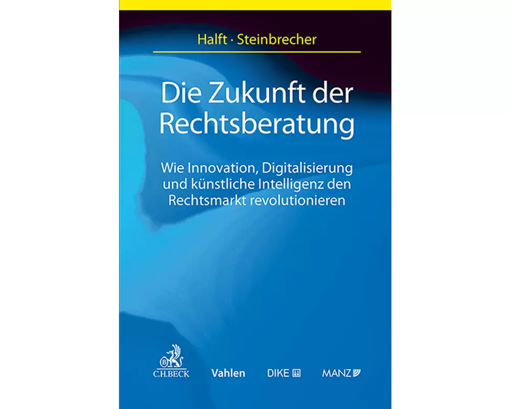 Die Zukunft der Rechtsberatung