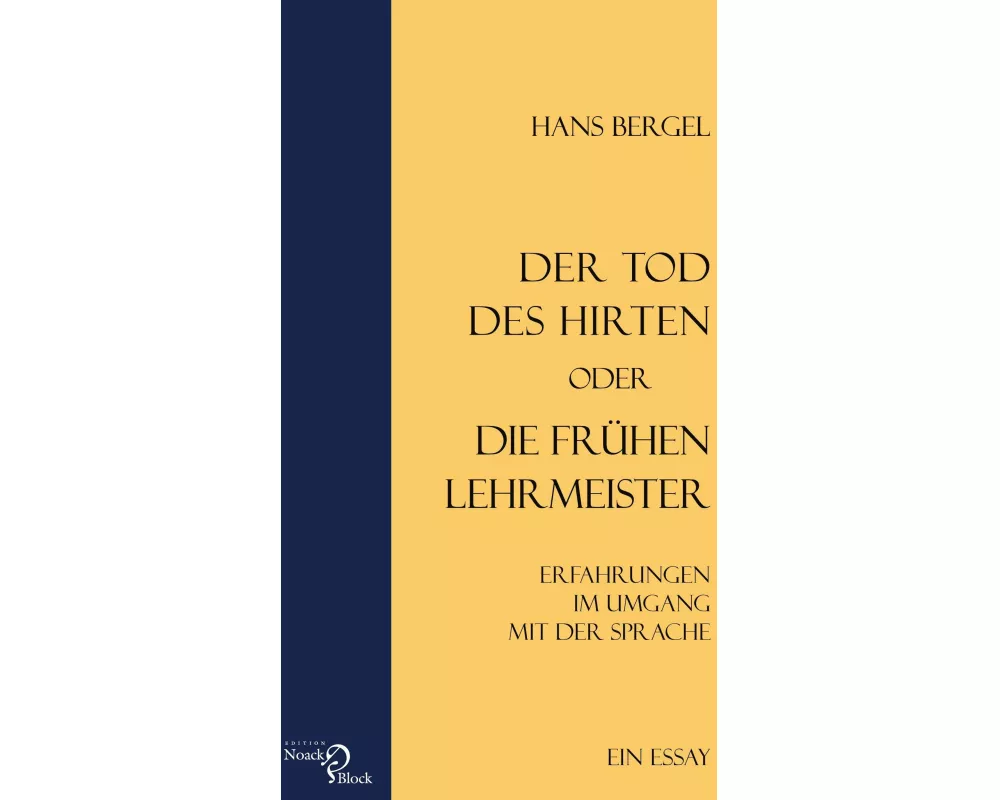Der Tod des Hirten oder Die frühen Lehrmeister
